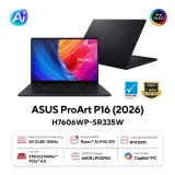Laptop ASUS ProArt P16 H7606WP-SR335W (AMD Ryzen 9 HX 370 | RTX 5070 | 16 inch OLED 3K 120Hz cảm ứng | 64GB | 2TB | Win 11 | Đen)